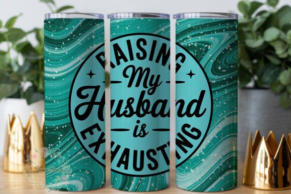 Review: Raising My Husband Teal 20oz Tumbler Design